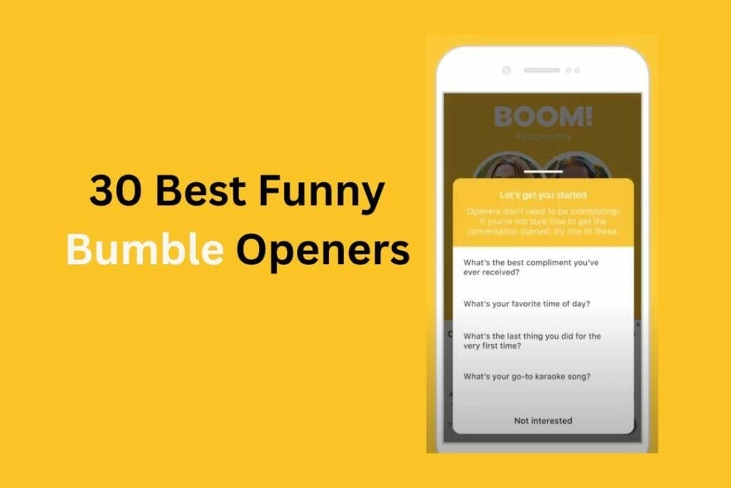 30 Best Funny Bumble Openers