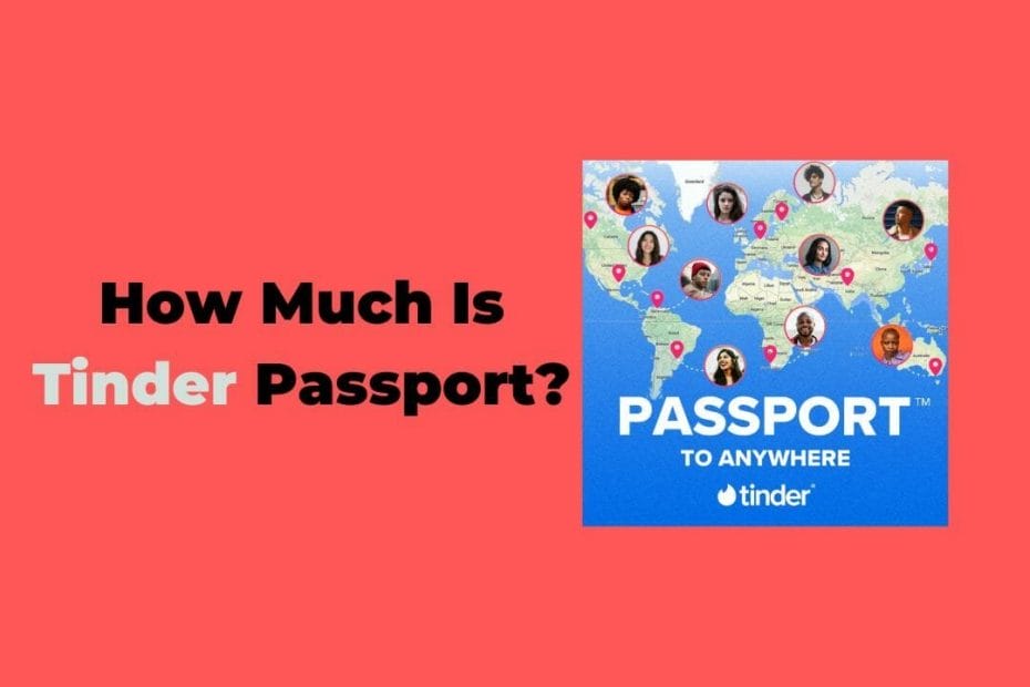 how much is tinder passport